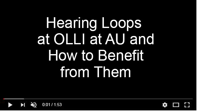 Hearing loops at OLLI at AU and how to benefit from them